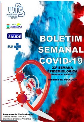 PREFEITURA DE ITABAIANA E UFS DIVULGAM BOLETIM SEMANAL COVID-19 DA 23ª SEMANA EPIDEMIOLÓGICA