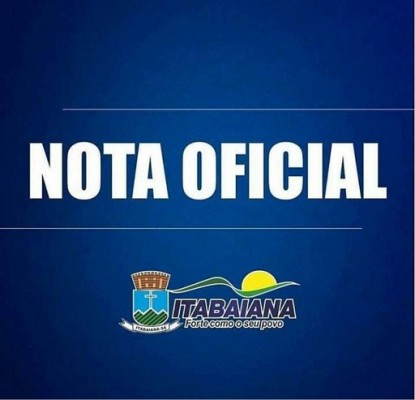 NOTA OFICIAL – PREFEITURA DE ITABAIANA FAZ ESCLARECIMENTOS SOBRE O ISOLAMENTO SOCIAL