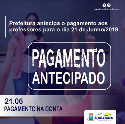 PREFEITURA DE ITABAIANA PAGA HOJE SALÁRIO DOS PROFESSORES DA REDE MUNICIPAL
