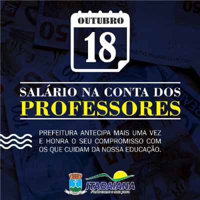 PREFEITURA ANTECIPA PAGAMENTO DOS PROFESSORES