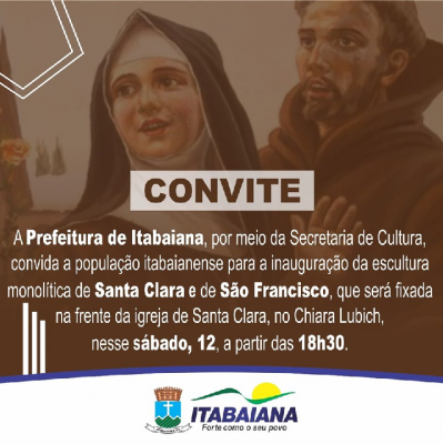 PREFEITURA APOIA A ASSOCIAÇÃO SERGIPANA DE PEREGRINOS NA INAUGURAÇÃO DE IMAGEM DE SANTA CLARA E SÃO FRANCISCO