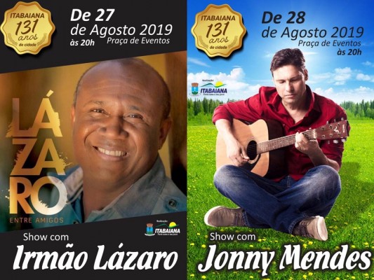 ANIVERSÁRIO DE ITABAIANA TERÁ IRMÃO LÁZARO E JONNY MENDES