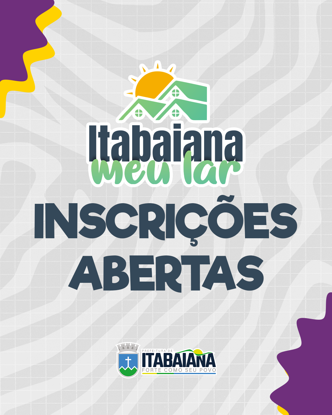 Inscrições abertas - Itabaiana Meu Lar