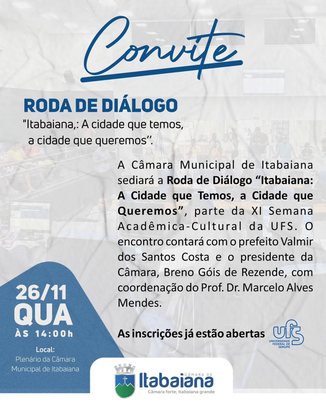 UFS promove Roda de Diálogo “Itabaiana: A Cidade que Temos, a Cidade que Queremos” durante a XI Semana Acadêmica-Cultural