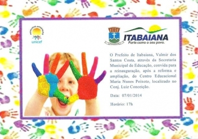 Convite: Prefeitura Entrega Reforma e Ampliação de Centro Educacional Maria Nunes Peixoto