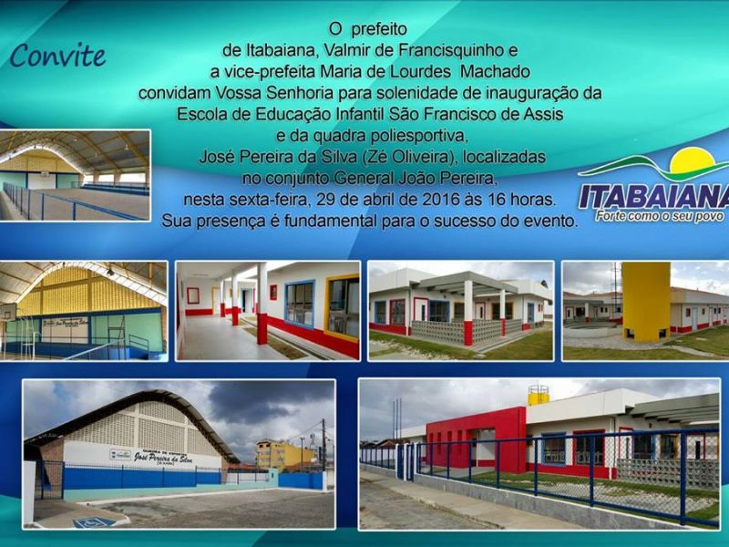 Prefeitura de Itabaiana Entrega Escola e Quadra Poliesportiva