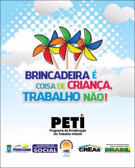 O PROGRAMA DE ERRADICAÇÃO DO TRABALHO INFANTIL IRÁ FAZER PARTE NA PROGRAMAÇÃO DA CARREATA MIRIM