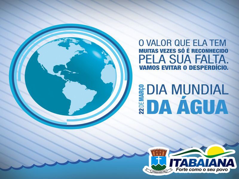 DIA MUNDIAL DA ÁGUA