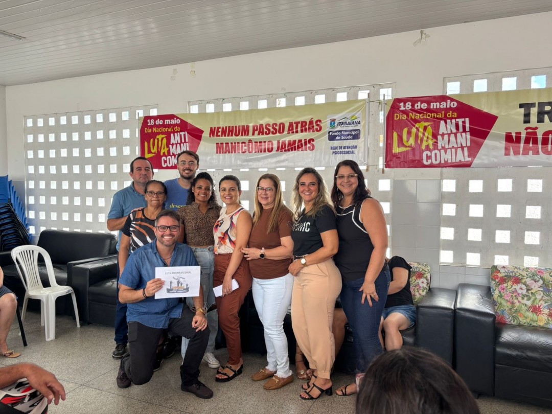 CAPS II realiza ação alusiva ao Dia Nacional da Luta Antimanicomial em Itabaiana