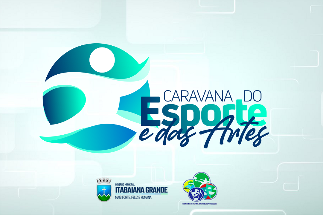 Itabaiana participa hoje (10) do lançamento da Caravana do Esporte e das Artes