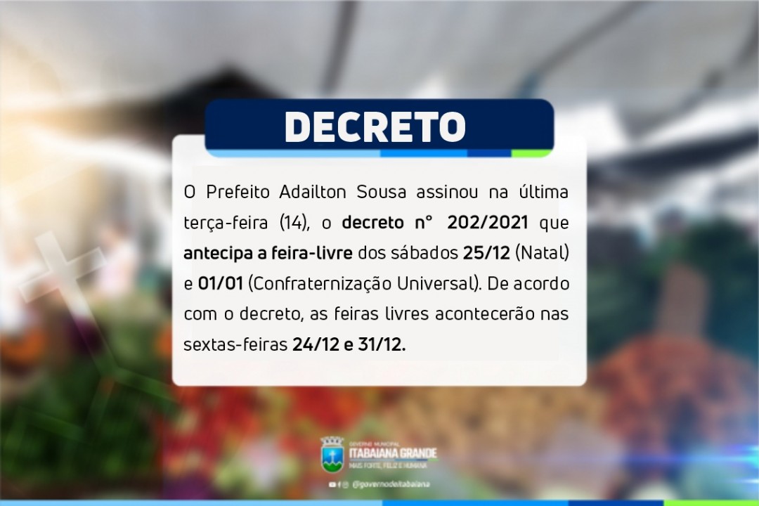 Prefeito Adailton Sousa assina decreto que antecipa as feiras-livres de fim de ano