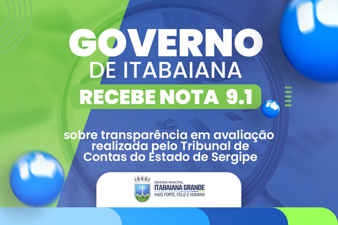 Governo de Itabaiana recebe nota 9,1 sobre transparência em avaliação realizada pelo Tribunal de Contas