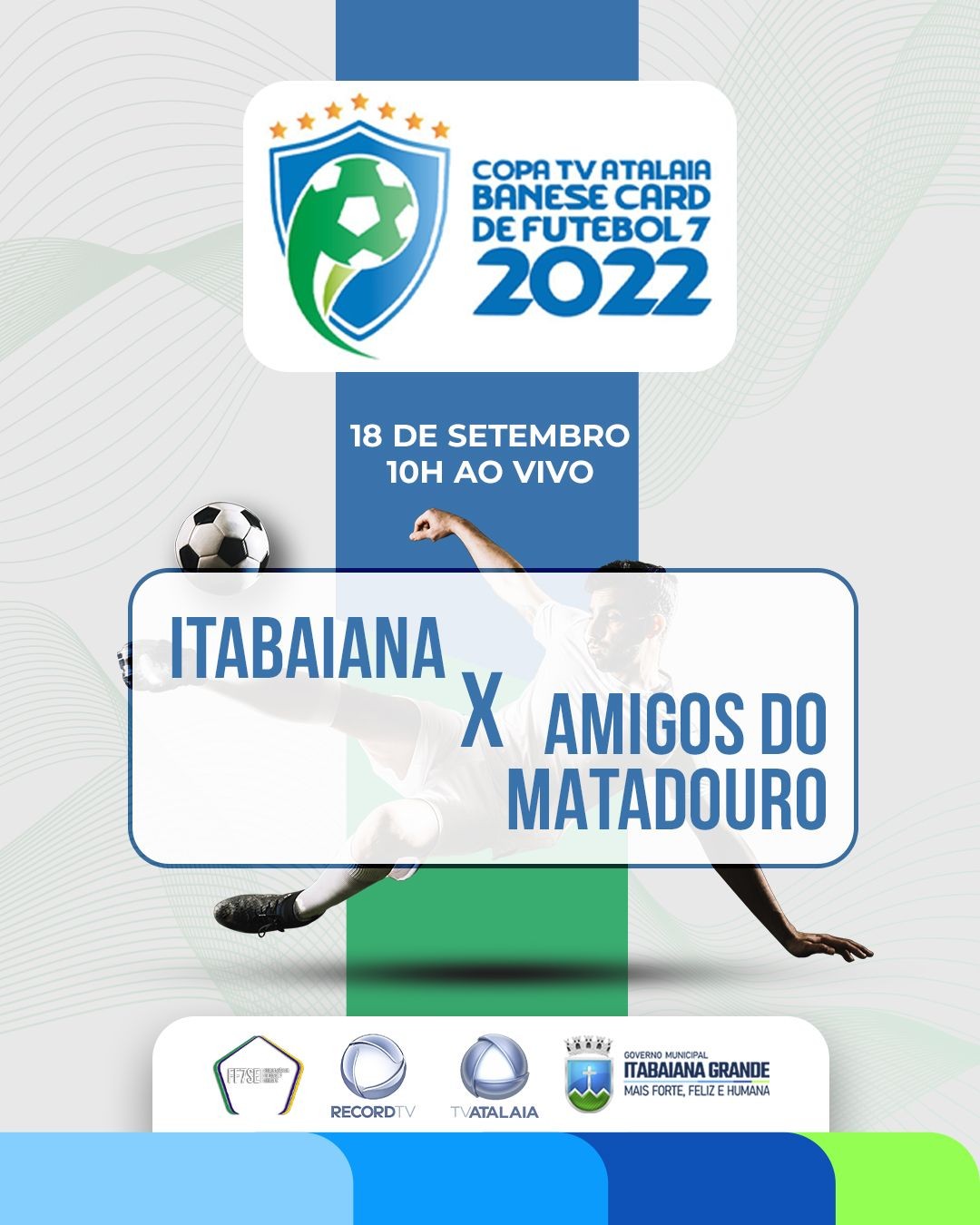 Copa Banese Card TV Atalaia de Fut7 inicia domingo, em Itabaiana