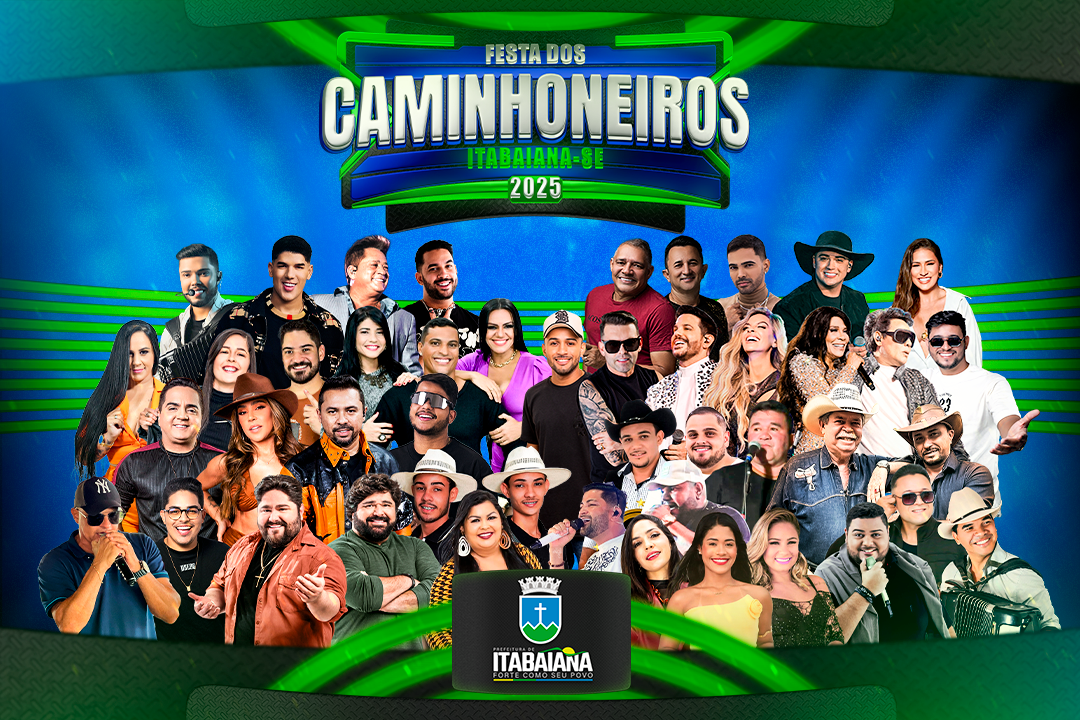 Está oficialmente lançada a programação da 58ª Festa dos Caminhoneiros e Feira do Caminhão de Itabaiana