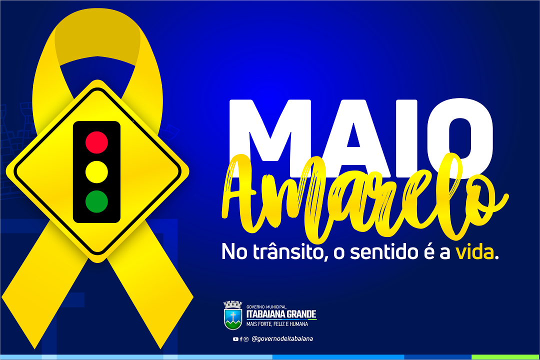 Maio Amarelo: Secretaria Municipal de Saúde chama atenção da população para os acidentes no trânsito