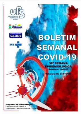 PREFEITURA DE ITABAIANA E UFS DIVULGAM BOLETIM SEMANAL COVID-19 DA 30ª SEMANA EPIDEMIOLÓGICA