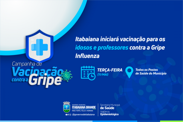 Itabaiana iniciará vacinação para os idosos e professores contra a Gripe Influenza, nesta terça-feira (11)