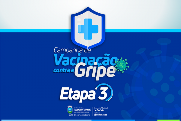 Itabaiana inicia 3ª etapa da Campanha de Vacinação da Gripe Influenza