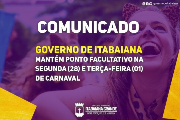 Governo de Itabaiana mantém ponto facultativo na segunda (28) e terça-feira (01) de Carnaval