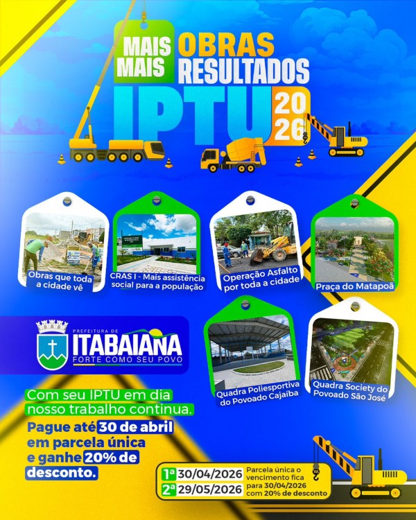 Atenção Itabaiana! Pagamento do IPTU com 20% de desconto em parcela única vai até 30 de abril