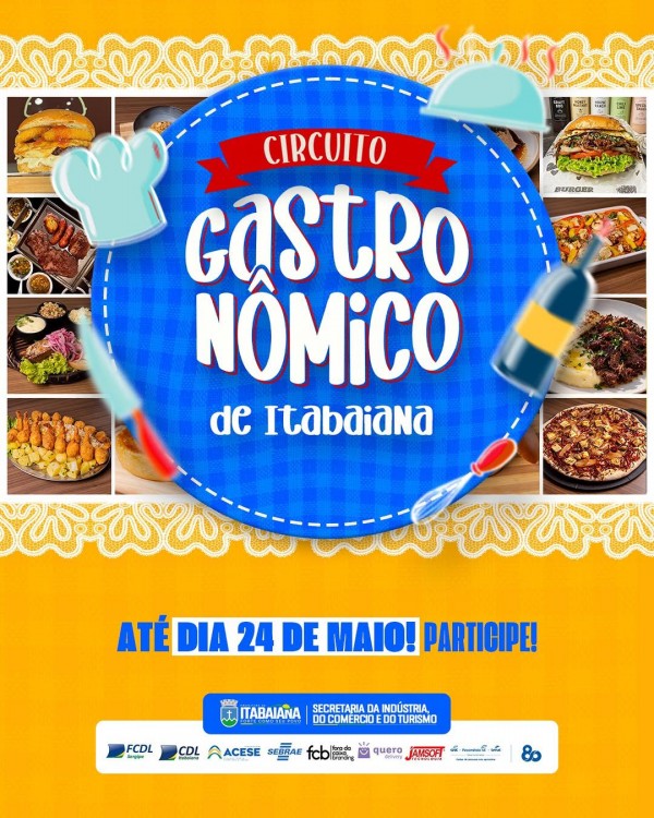 Circuito Gastronômico acontece até 24 de maio em Itabaiana e população é convidada a visitar os restaurantes participantes