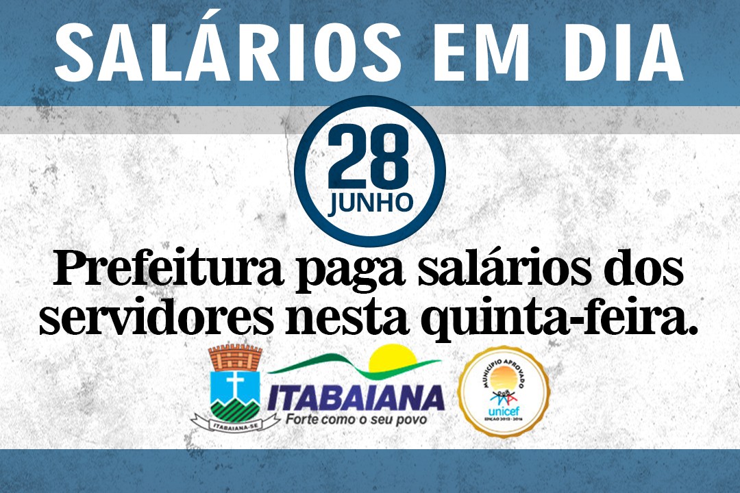 VALMIR ANTECIPA PAGAMENTO SALARIAL DE JUNHO A TODOS OS SERVIDORES MUNICIPAIS