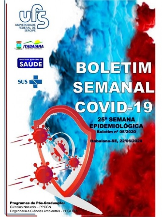PREFEITURA DE ITABAIANA E UFS DIVULGAM BOLETIM SEMANAL COVID-19 DA 25ª SEMANA EPIDEMIOLÓGICA