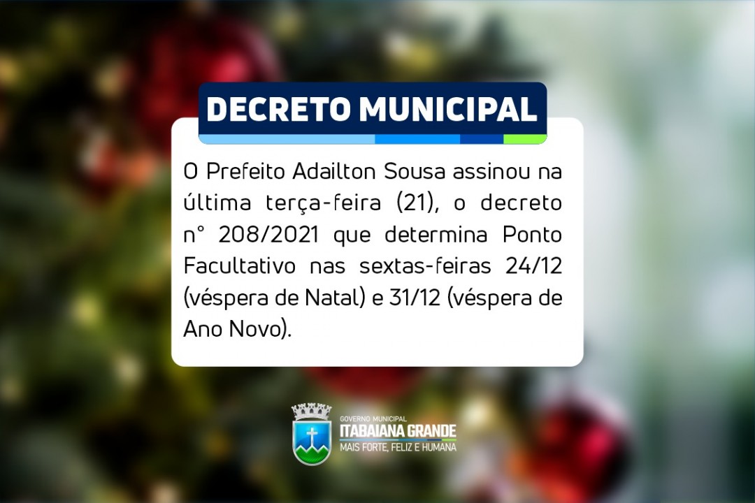 Prefeito Adailton Sousa assina decreto que determina ponto facultativo nos dias 24 e 31 de dezembro