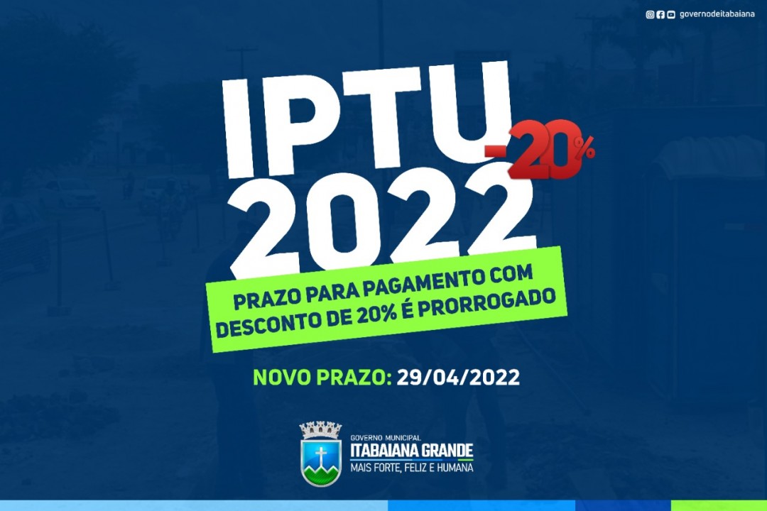 IPTU: prazo para pagamento com desconto de 20% é prorrogado até 29 de abril