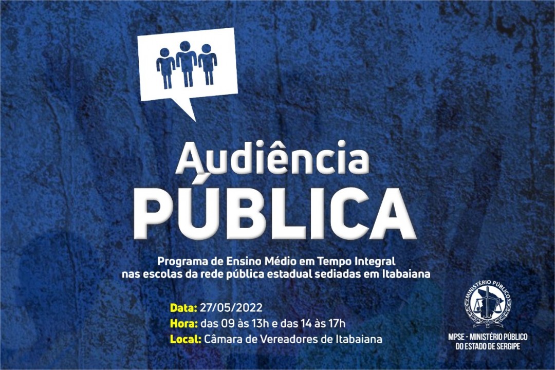 Ministério Público realizará Audiência Pública sobre Ensino Médio em Tempo Integral, na próxima sexta-feira (27)