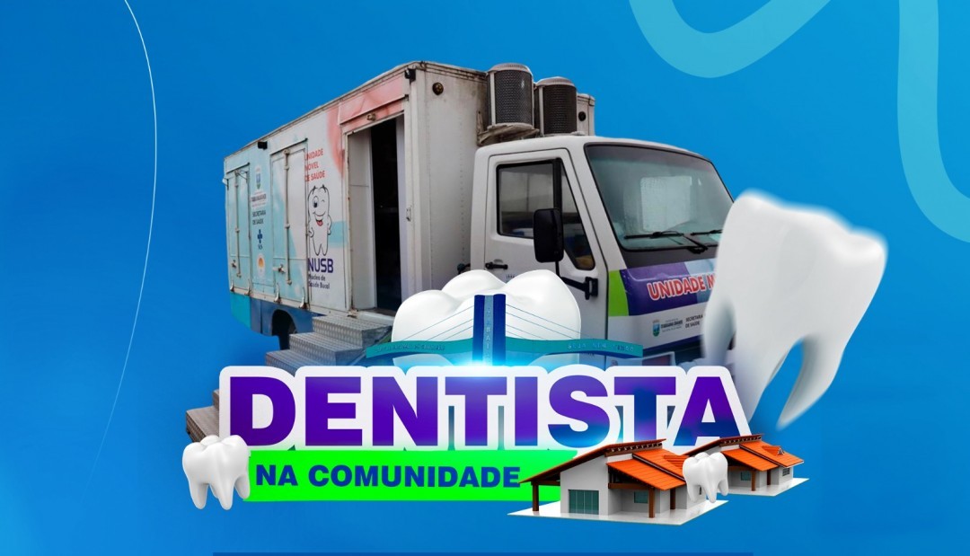 Secretaria Municipal de Saúde divulga itinerário do Carro Odontológico para o mês de Abril