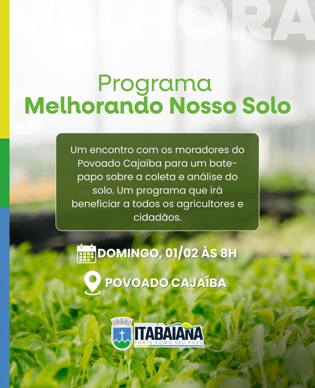 Secretaria de Agricultura de Itabaiana leva o programa “Melhorando nosso solo” ao povoado Cajaíba, neste domingo, 1º de fevereiro